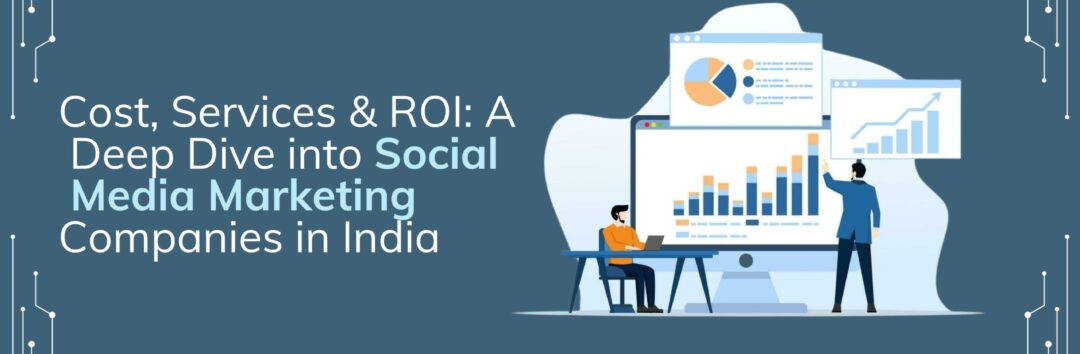 Social Media Marketing Agency in India
